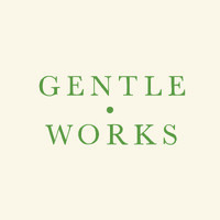 GENTLE • WORKS