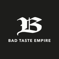 Bad Taste Empire