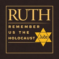 RUTH: Remember Us The Holocaust