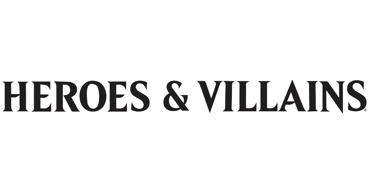 Heroes & Villains