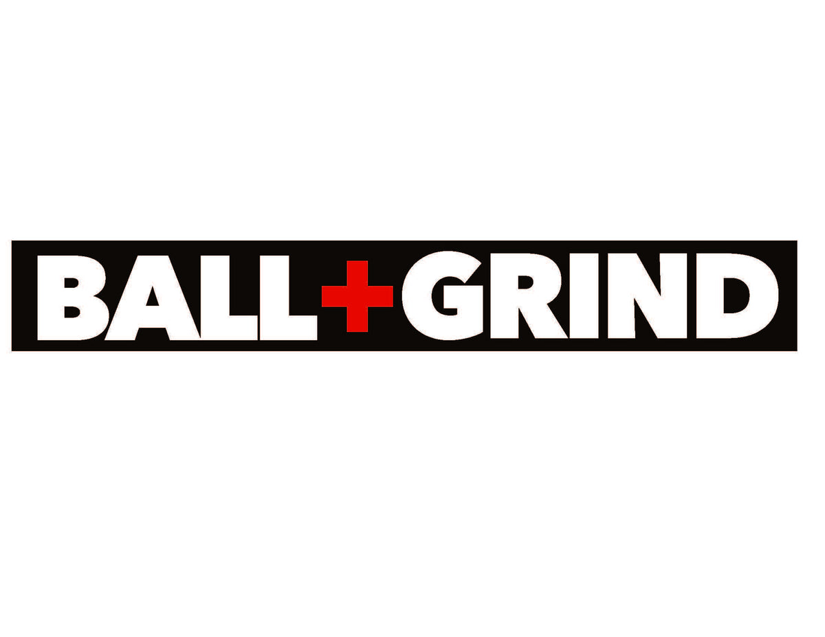 BALL+GRIND 