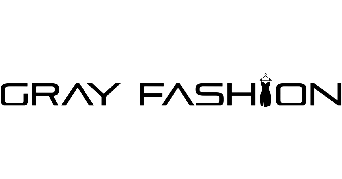 GRAY FASHION