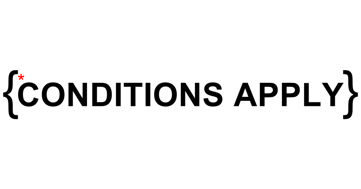 conditions apply