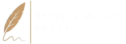 Private Notary Dubai